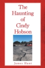 Image for The Haunting Of Cindy Hobson