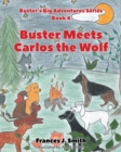 Image for Buster Meets Carlos the Wolf