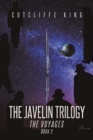 Image for The Javelin Trilogy : The Voyages