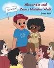Image for Alexander and Papa&#39;s Number Walk