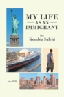 Image for My Life as an Immigrant
