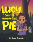 Image for Lucy and The Tummy Ache Pie