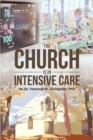 Image for The Church Is in Intensive Care