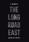 Image for Long Road East