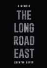 Image for The Long Road East
