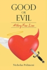 Image for Good or Evil - A Very Fine Line