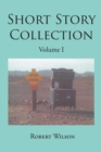 Image for Short Story Collection: Volume I