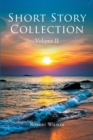 Image for Short Story Collection: Volume II