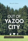 Image for Out Of Yazoo City