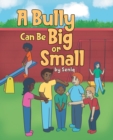 Image for Bully Can Be Big or Small