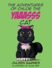 Image for Adventures of Chloe the YAAASSS Cat