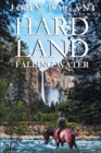 Image for Hard Land: Falling Water