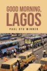 Image for Good Morning, Lagos