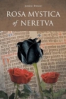 Image for Rosa Mystica of Neretva