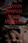 Image for Canyon Springs Wash Murders