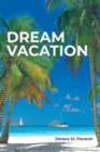 Image for Dream Vacation