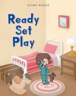 Image for Ready Set Play
