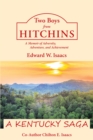 Image for Two Boys from Hitchins: A Memoir of Adversity, Adventure, and Achievement