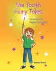 Image for Tooth Fairy Tales: Dennis and His Magical Tooth Wand