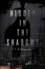 Image for Hidden in the Shadows