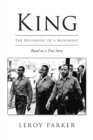 Image for King: The Beginning of a Movement