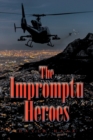 Image for The Impromptu Heroes