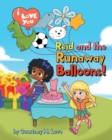 Image for Reid and the Runaway Balloons!