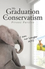 Image for My Graduation to Conservatism