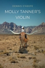 Image for Molly Tanner&#39;s Violin