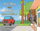 Image for Pee And Buddy Have A Visitor