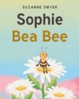 Image for Sophie Bea Bee