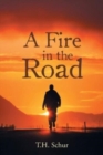 Image for A Fire in the Road