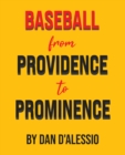 Image for Baseball from Providence to Prominence
