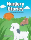 Image for Nursery Stories: Gramma&#39;s Version