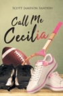 Image for Call Me Cecilia
