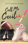 Image for Call Me Cecilia