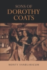 Image for Sons of Dorothy Coats