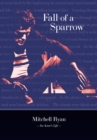 Image for Fall of a Sparrow
