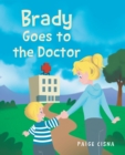 Image for Brady Goes to the Doctor