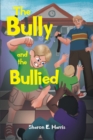 Image for Bully and the Bullied