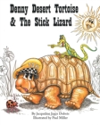 Image for Denny Desert Tortoise and the Stick Lizard