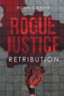 Image for Rogue Justice: Retribution
