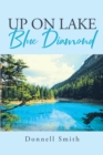 Image for Up on Lake Blue Diamond