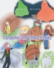 Image for Pandemic And Other Stories