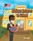 Image for Malique Returns to School