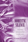 Image for Domestic Silence: My Story from Survival to Self-Love