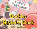 Image for Buckley the Birthday Duck