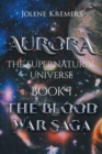 Image for Aurora : The Supernatural Universe: Book I