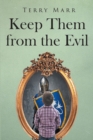 Image for Keep Them from the Evil