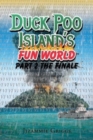 Image for Duck Poo Island&#39;s Fun World Part 2 : The Finale